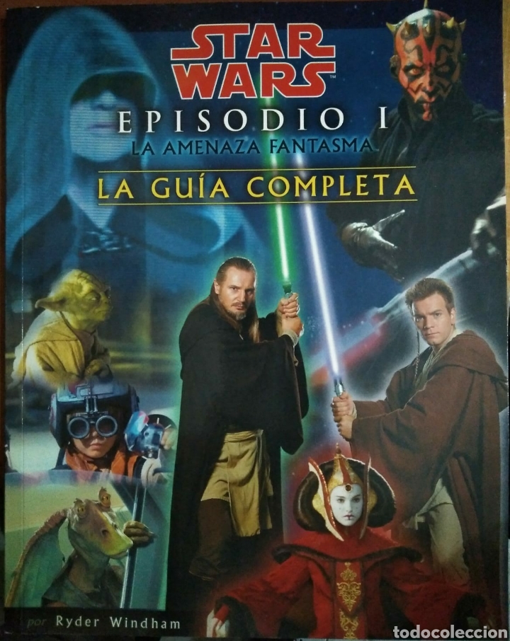 Cine: Star Wars. La amenaza fantasma. Gu&iacute;a
