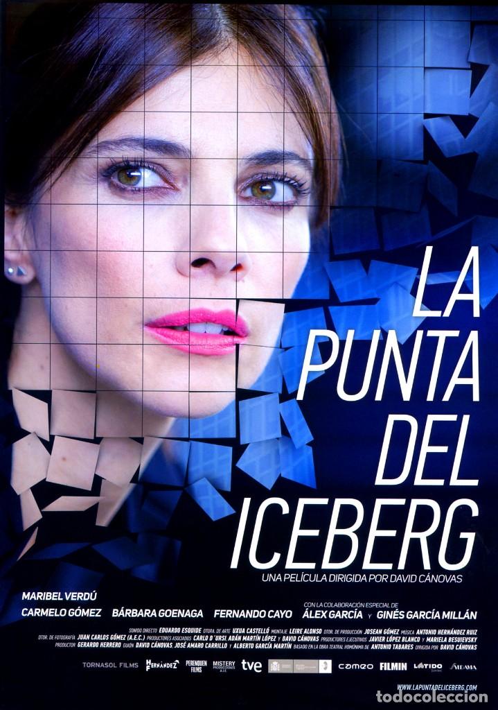 Cinema: LA PUNTA DEL ICEBERG (GU&Iacute;A ORIGINAL SIMPLE CON FOTOS DE SU ESTRENO EN ESPA&Ntilde;A) MARIBEL VERD&Uacute;