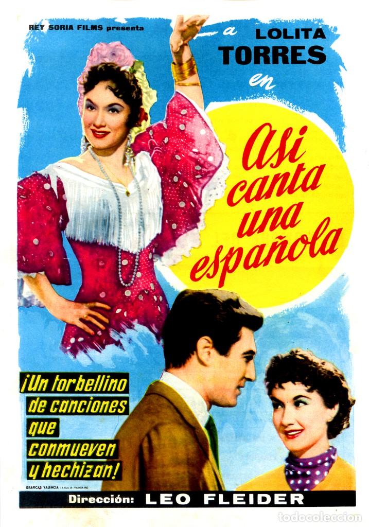Cine: ASI CANTA UNA ESPA&Ntilde;OLA 1962 (GU&Iacute;A ORIGINAL SIMPLE DE SU ESTRENO EN ESPA&Ntilde;A) LOLITA SEVILLA