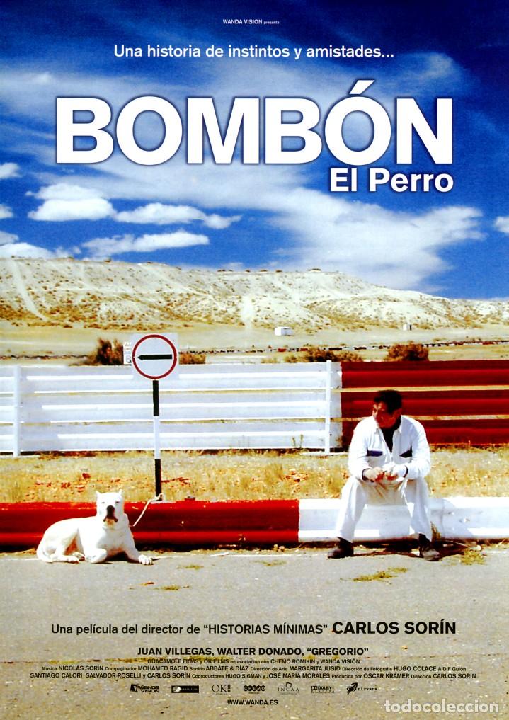 Cinema: BOMB&Oacute;N EL PERRO (GU&Iacute;A ORIGINAL SIMPLE  DE SU ESTRENO EN ESPA&Ntilde;A)