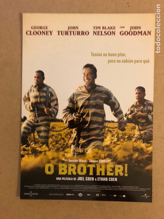Cinema: O BROTHER (JOEL & ETHAN COHEN, GEORGE CLOONEY). GU&Iacute;A PUBLICITARIA DE LA PEL&Iacute;CULA