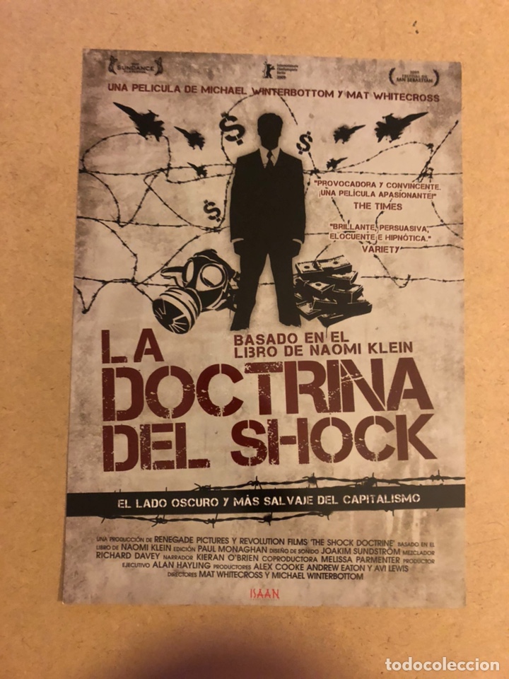 Cinema: LA DOCTRINA DEL SHOCK (MICHAEL WINTERBOTTON). GU&Iacute;A PUBLICITARIA DE LA PEL&Iacute;CULA.