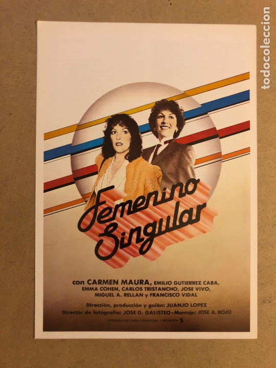 Kino: FEMENINO SINGULAR (CARMEN MAURA, EMILIO GUTI&Eacute;RREZ CABA). GU&Iacute;A PUBLICITARIA DE LA PEL&Iacute;CULA.