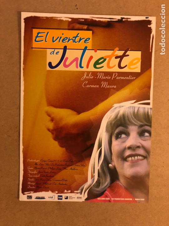 Cinema: EL VIENTRE DE JULIETTE (MARTIN PROUST, CARMEN MAURA). GU&Iacute;A PUBLICITARIA DE LA PEL&Iacute;CULA.