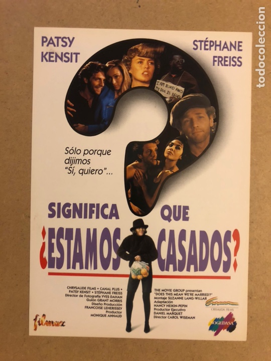 Cinema: SIGNIFICA QUE &iquest;ESTAMOS CASADO? (PATSY KENSIT). GU&Iacute;A PUBLICITARIA DE LA PEL&Iacute;CULA.