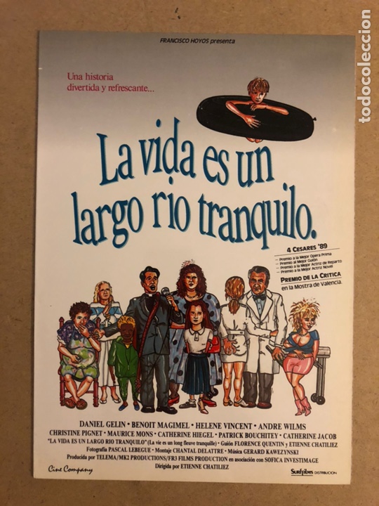 Cinema: LA VIDA ES UN LARGO R&Iacute;O TRANQUILO. GU&Iacute;A PUBLICITARIA DE LA PEL&Iacute;CULA.