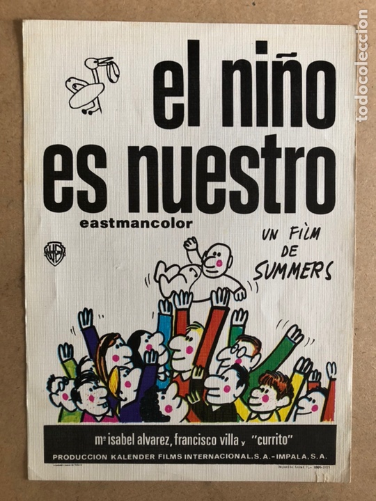 Cinema: EL NI&Ntilde;O ES NUESTRO (MANUEL SUMMERS). GU&Iacute;A PROMOCIONAL DEL ESTRENO, IDEAL PARA ENMARCAR.
