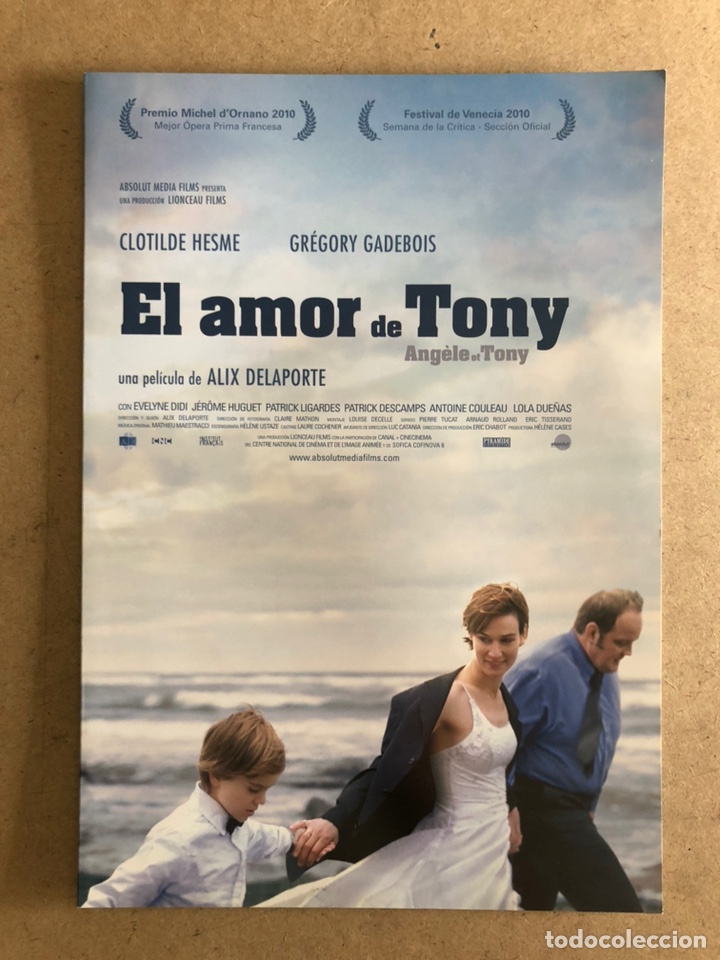 Cine: EL AMOR DE TONY (ALIX DELAPORTE). GU&Iacute;A PROMOCIONAL DEL ESTRENO, IDEAL PARA ENMARCAR.