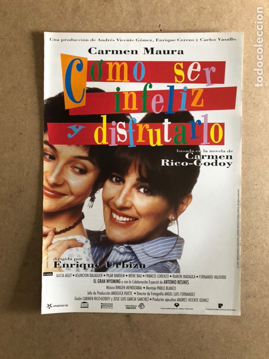 Cine: COMO SER FELIZ Y DISFRUTARLO (CARMEN MAURA). GU&Iacute;A PUBLICITARIA DE LA PEL&Iacute;CULA.