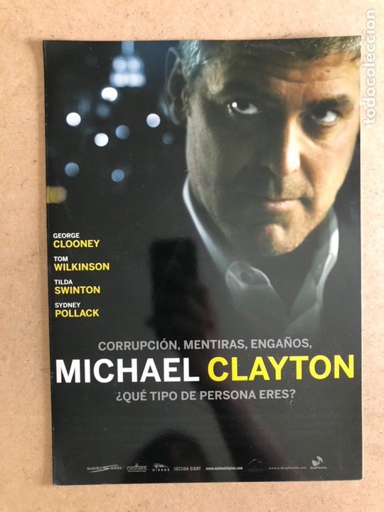 Cinema: MICHAEL CLAYTON (GEORGE CLOONEY, SIDNEY POLLACK). GU&Iacute;A PUBLICITARIA DE LA PEL&Iacute;CULA.