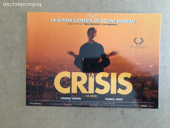 Cinema: LA CRISIS (COLINE SERREAU). GU&Iacute;A PUBLICITARIA DE LA PEL&Iacute;CULA.