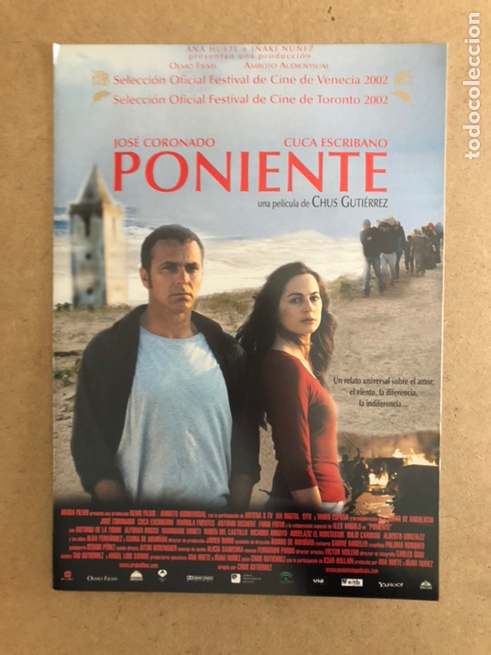 Cinema: PONIENTE (JOS&Eacute; CORONADO, CUCA ESCRIBANO). GU&Iacute;A PUBLICITARIA DE LA PEL&Iacute;CULA.