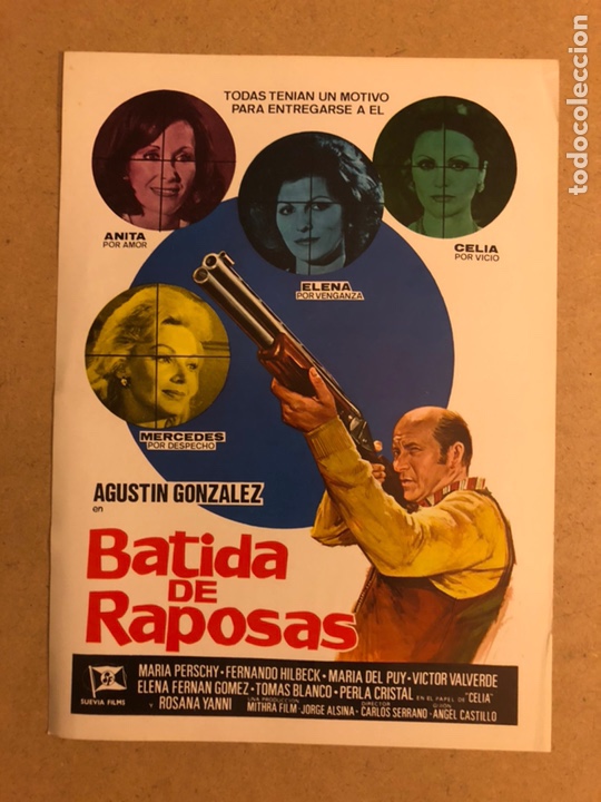 Cinema: BATIDA DE RAPOSAS (AGUST&Iacute;N GONZ&Aacute;LEZ). GU&Iacute;A PUBLICITARIA DE LA PEL&Iacute;CULA, IDEAL PARA ENMARCAR.