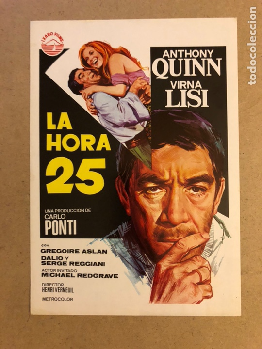 Cinema: LA HORA 25 (ANTHONY QUINN, VIRNA LISI). GU&Iacute;A PUBLICITARIA DE LA PEL&Iacute;CULA, IDEAL PARA ENMARCAR.