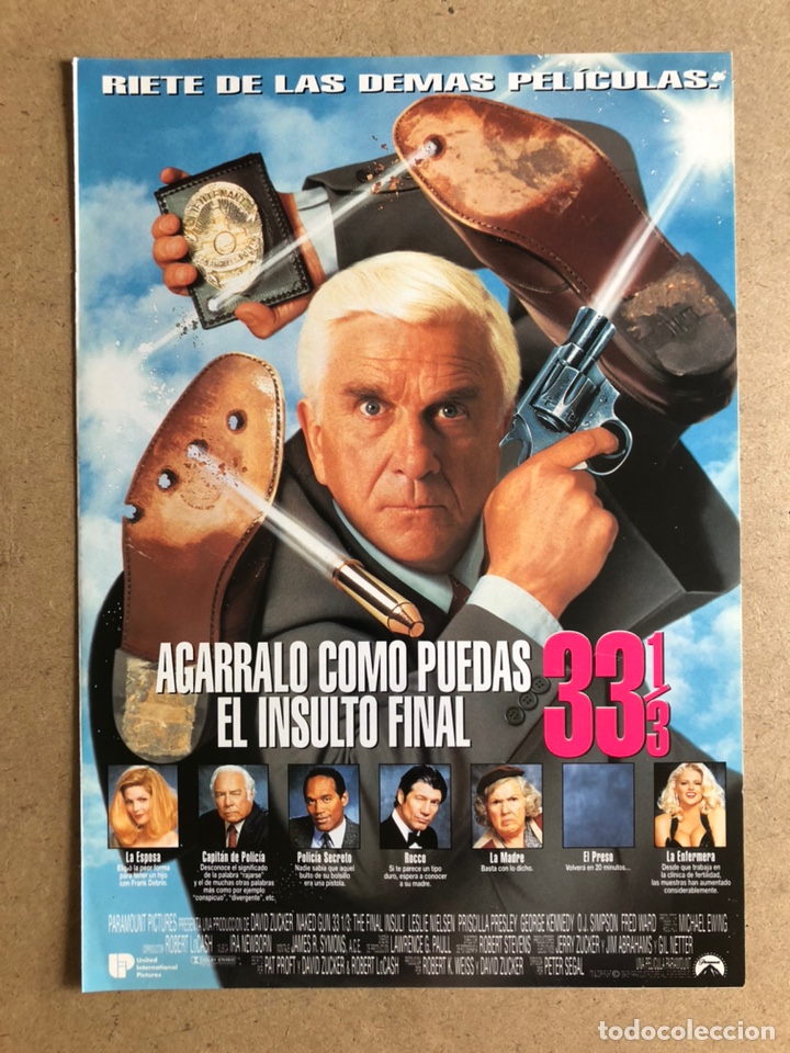 Cinema: AG&Aacute;RRALO COMO PUEDAS 33 1/3, EL INSULTO FINAL (LESLIE NIELSEN). GU&Iacute;A PROMOCIONAL DE LA PEL&Iacute;CULA.