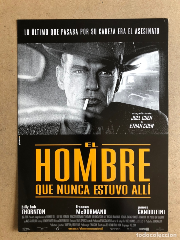Cinema: EL HOMBRE QUE NUNCA ESTUVO ALL&Iacute; (JOEL & ETHAN COHEN). GU&Iacute;A PROMOCIONAL DE LA PEL&Iacute;CULA.