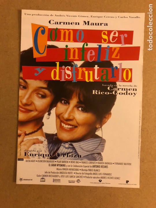 Cinema: COMO SER FELIZ Y DISFRUTARLO (CARMEN MAURA). GU&Iacute;A PROMOCIONAL DE LA PEL&Iacute;CULA.