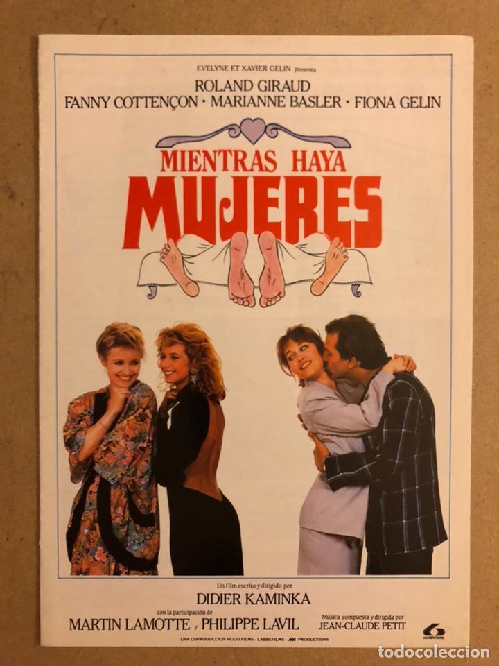 Cinema: MIENTRAS HAYA MUJERES (DIDIER KAMINKA). GU&Iacute;A PROMOCIONAL DE LA PEL&Iacute;CULA. 8 P&Aacute;GINAS.