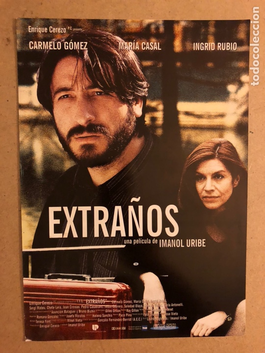 Cinema: EXTRA&Ntilde;OS (IMANOL URIBE, CARMELO G&Oacute;MEZ, INGRID RUBIO). GU&Iacute;A PROMOCIONAL DE LA PEL&Iacute;CULA.