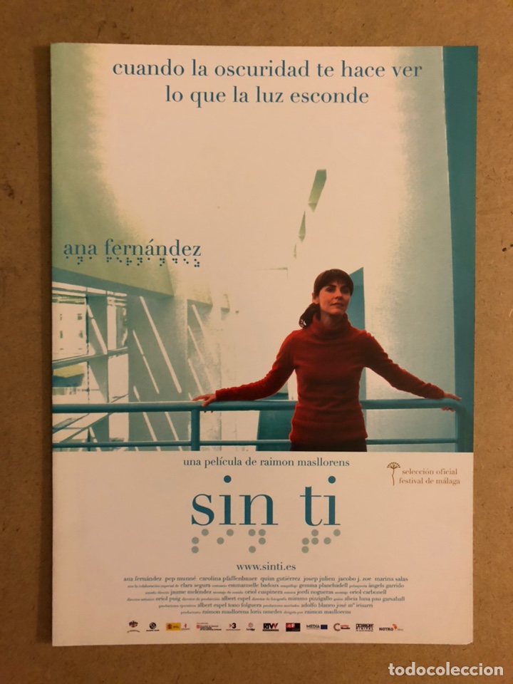 Cinema: SIN TI (ANA FERN&Aacute;NDEZ). GU&Iacute;A PROMOCIONAL DE LA PEL&Iacute;CULA.