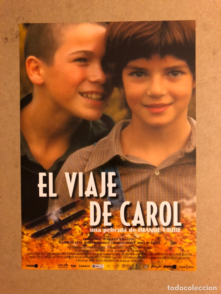 Cine: EL VIAJE DE CAROL (IMANOL URIBE, CLARA LAGO, JUAN JOS&Eacute; BALLESTA). GU&Iacute;A PROMOCIONAL DE LA PEL&Iacute;CULA