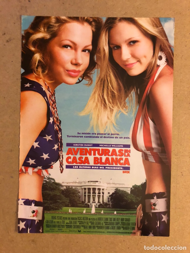 Cinema: AVENTURAS EN LA CASA BLANCA (KIRSTEN DUNST, MICHELLE WILLIAMS). GU&Iacute;A PROMOCIONAL DE LA PEL&Iacute;CULA.