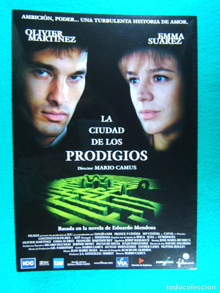 Cine: LA CIUDAD DE LOS PRODIGIOS-DE EDUARDO MENDOZA-MARIO CAMUS-OLIVIER MARTINEZ-EMMA SUAREZ-3 HOJAS-1999.