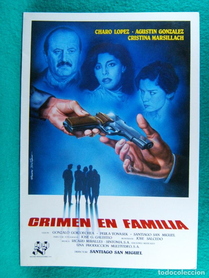 Cine: CRIMEN EN FAMILIA-SANTIAGO SAN MIGUEL-CHARO LOPEZ-AGUSTIN GONZALEZ-LAURO MISTIANO-4 PAGINAS-1985.