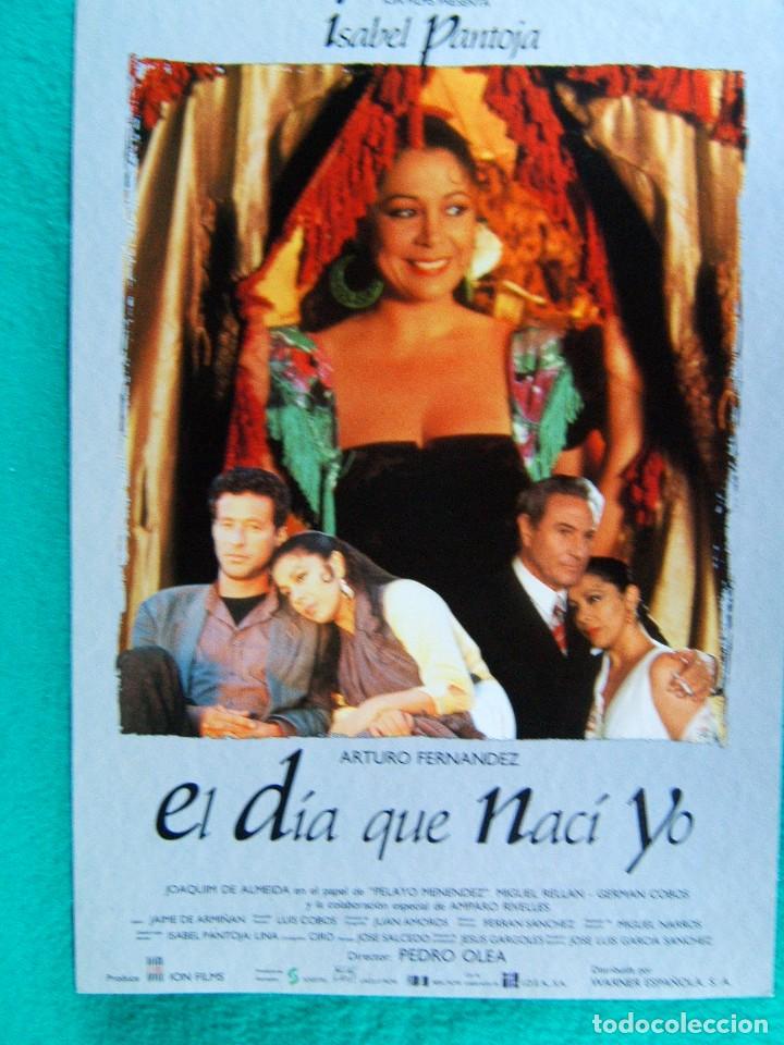 Cine: EL DIA QUE NACI YO-PEDRO OLEA-ISABEL PANTOJA-ARTURO FERNANDEZ-MIGUEL RELLAN-2 PAGINAS-1991.