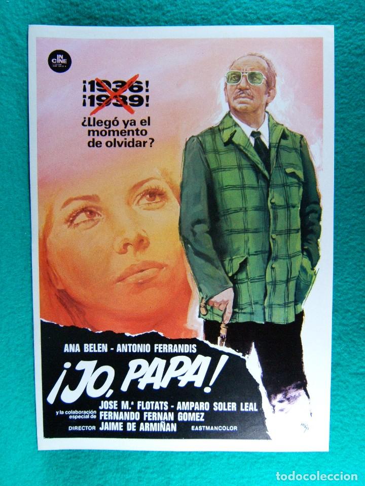 Cine: &iexcl; JO, PAPA !-JAIME DE ARMI&Ntilde;AN-ANA BELEN-ANTONIO FERRANDIS-FERNANDO FERNAN GOMEZ-MCP-2 PAGINAS-1975.