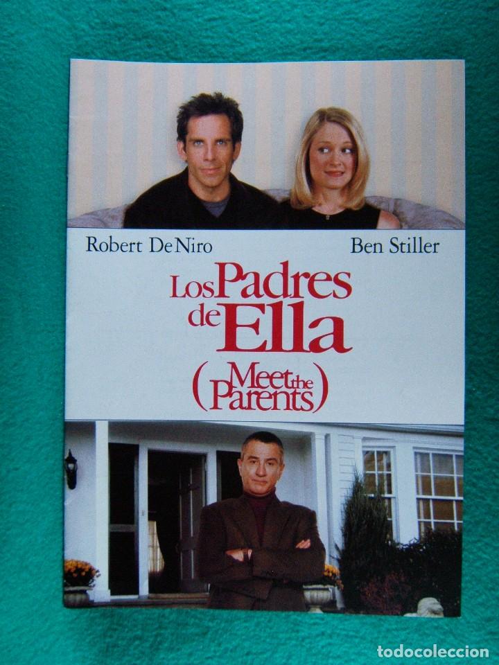 Cine: LOS PADRES DE ELLA-MEET THE PARENTS-ROBERT DE NIRO-&iexcl;&iexcl;&iexcl; 12 PAGINAS !!! -BEN STILLER-JAY ROACH-2000.