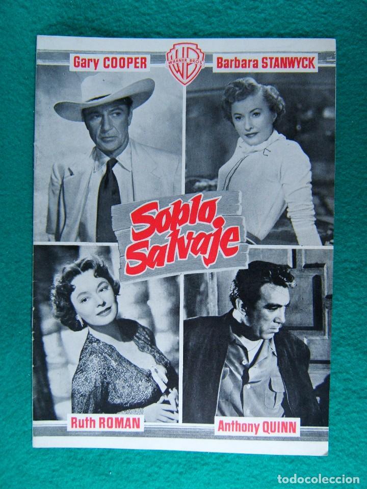 Cine: 16 PAGINAS-SOPLO SALVAJE-GARY COOPER-ANTHONY QUINN-BARBARA STANWYCK-BLOWING WILD-HUGO FREGONESE-1953