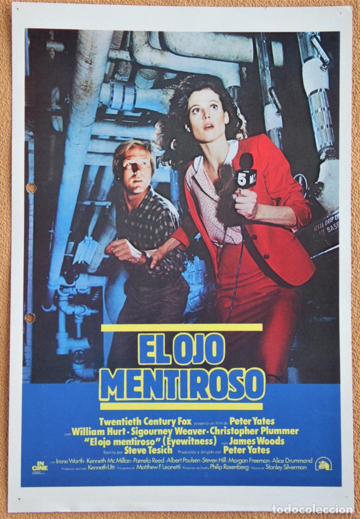 Cinema: GUIA PUBLICITARIA ORIGINAL. EL OJO MENTIROSO. WILLIAM HURT, SIGOURNEY WEAVER, CHRISTOFER P. 1981