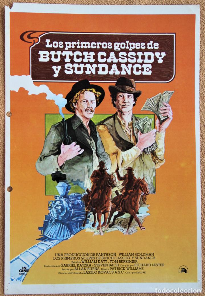 Cinema: GUIA PUBLICITARIA ORIGINAL. LOS PRIMEROS GOLPES DE BUTCH CASSIDY Y SUNDANCE. RICHARD LESTER. 1979