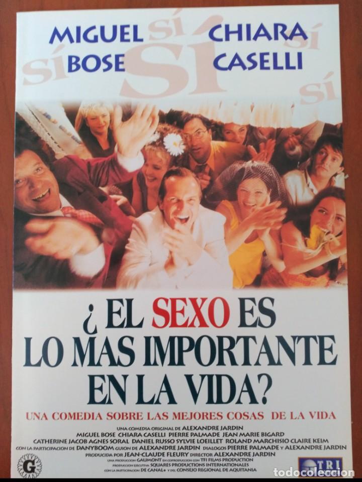 Cine: &iquest;EL SEXO ES LO MAS IMPORTANTE EN LA VIDA? GU&Iacute;A ORIGINAL DE LA PEL&Iacute;CULA CON Miguel Bos&eacute;, Chiara Casel