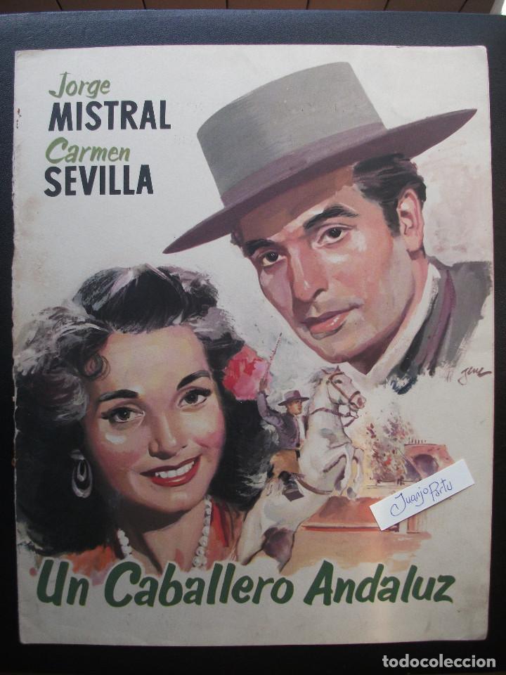 Cine: UN CABALLERO ANDALUZ, JORGE MISTRAL, CARMEN SEVILLA