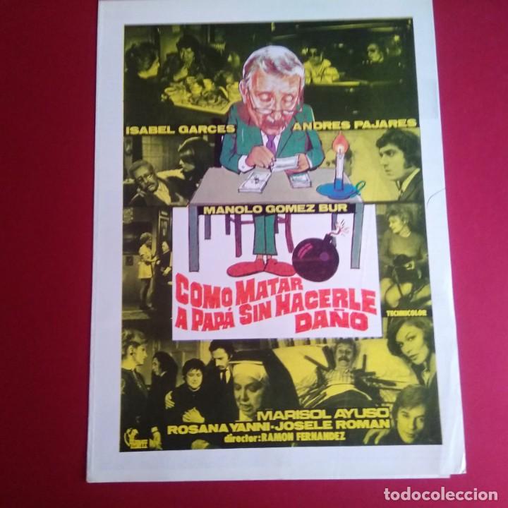 Cin&eacute;ma: GUIA COMO MATAR A PAP&Aacute; SIN HACERLE DA&Ntilde;O 1975- ISABEL GARCES- 4 PAGINAS - EXCELENTE-L1