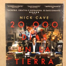 Cine: 20000 DÍAS EN LA TIERRA (NICK CAVE). GUÍA PUBLICITARIA DEL DOCUMENTAL DE 2014.