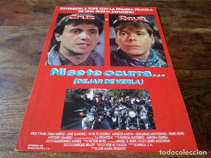 Cine: Ni se te ocurra... . cruz y raya, angeles martin, pedro reyes - guia original warner a&ntilde;o 1990