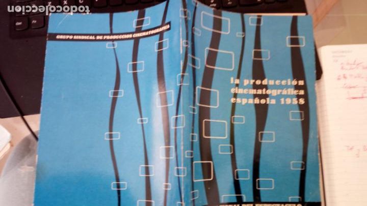 Cin&eacute;ma: LA PRODUCCI&Oacute;N CINEMATOGR&Aacute;FICA ESPA&Ntilde;OLA 1958 - SINDICATO NACIONAL DEL ESPECT&Aacute;CULO PERFECTO ESTADO