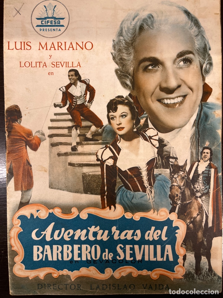 Cine: LUIS MARIANO-LOLITA SEVILLA-AVENTURAS DEL BARBERO DE SEVILLA-LADISLAO VAJDA-BENITO PEROJO-GUIA