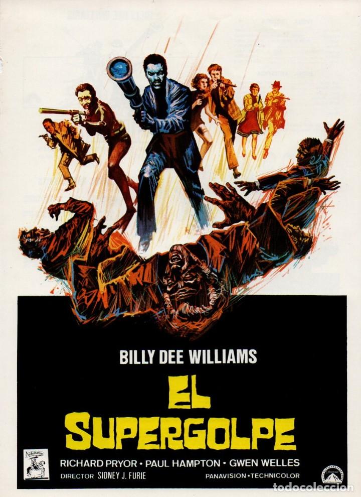 Kino: GUIA, EL SUPERGOLPE. PARAMOUNT. SIDNEY J. FURIE. BILLY DEE WILLIAMS, RICHARD PRIOR, PAUL HAMPTON...