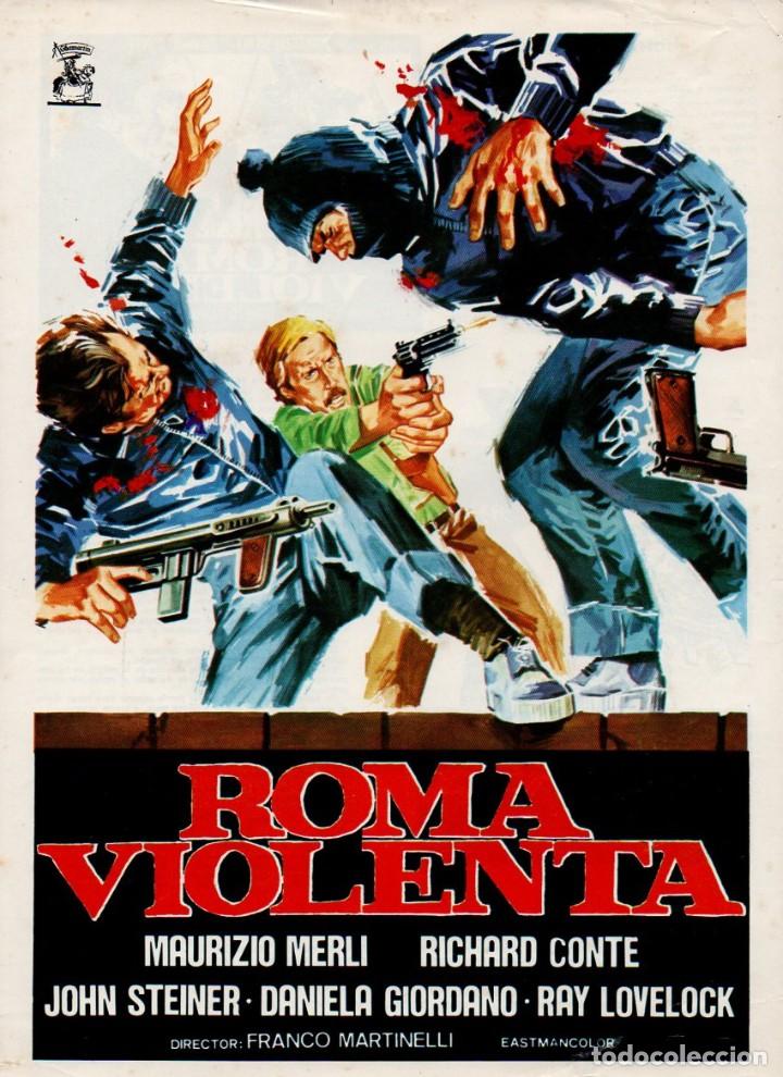Cinema: GUIA, ROMA VIOLENTA. GHAMARTIN. FRANCO MARTINELLI. MAURIZIO MERLI, RICHARD CONTE, RAY LOVELOCK...
