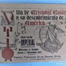 Cine: VIDA DE CRISTOBAL COLÓN Y SU DESCUBRIMIENTO DE AMÉRICA. GRAN SALÓN IMPERIAL, ARGOS FILMS. BCN, 1917.