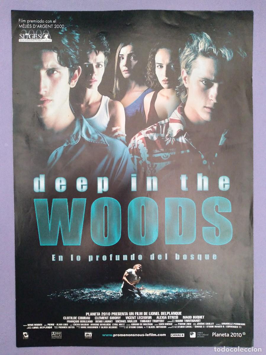 Cinema: GUIA PUBLICITARIA PELICULA CINE DEEP IN THE WOODS 1 HOJAS G 92