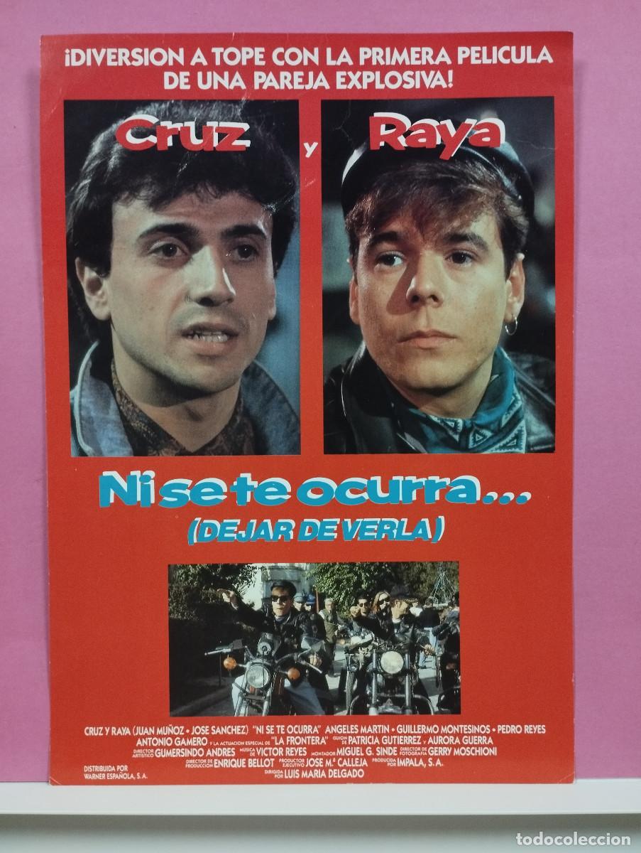 Cine: Ni se te ocurra... Cruz y Raya, Juan Mu&ntilde;oz, Jos&eacute; Mota GUIA ORIGINAL