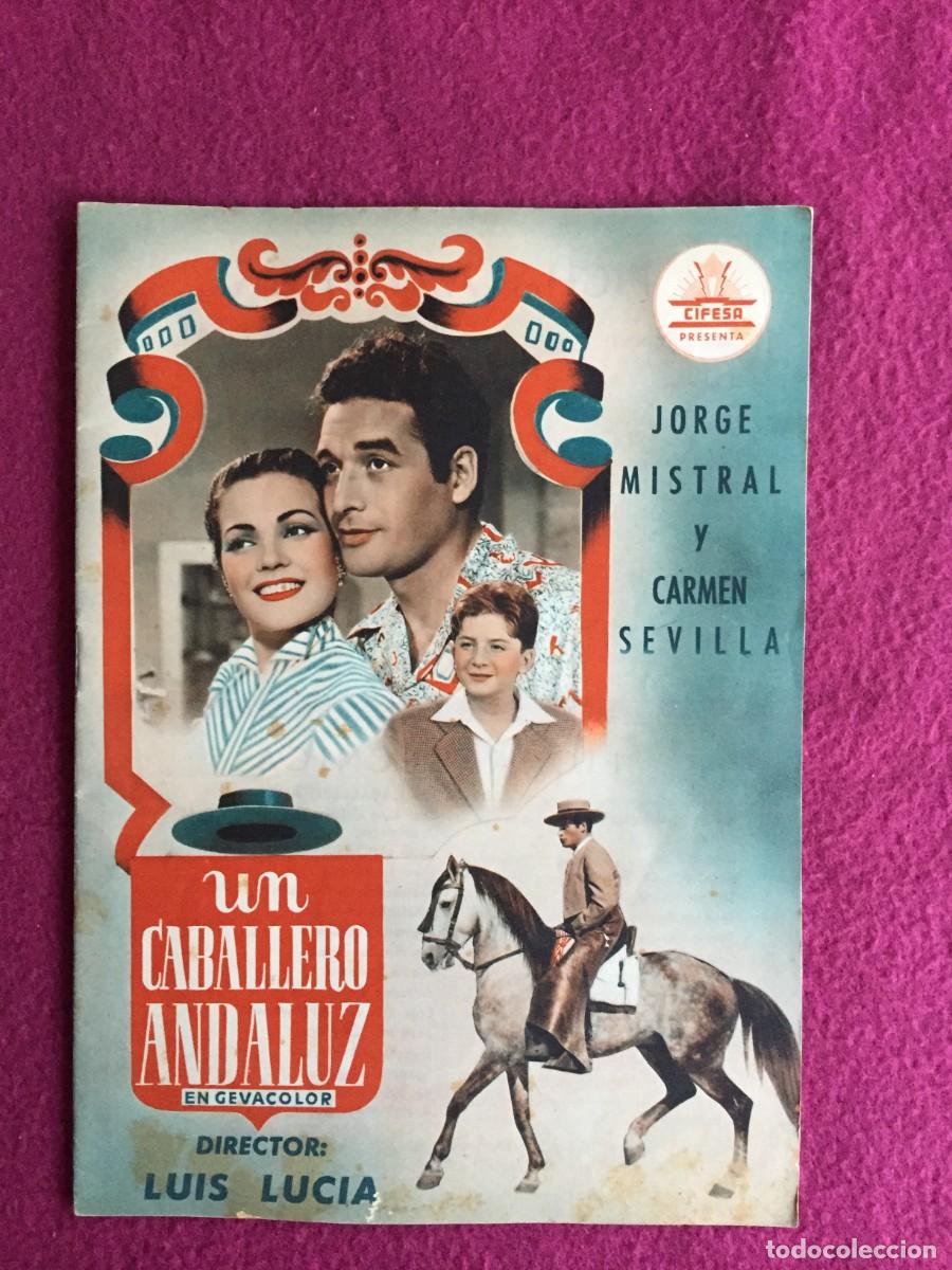 Cine: GUIA DE CINE - UN CABALLERO ANDALUZ - JORGE MISTRAL - CARMEN SEVILLA - CIFESA