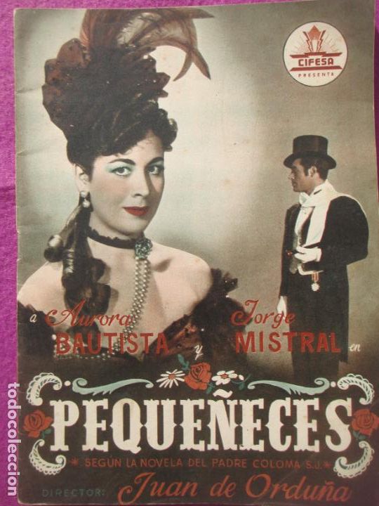 Cin&eacute;ma: GUIA PUBLICITARIA CINE PEQUE&Ntilde;ECES AURORA BAUTISTA JORGE MISTRAL JUAN DE ORDU&Ntilde;A CIFESA G1725
