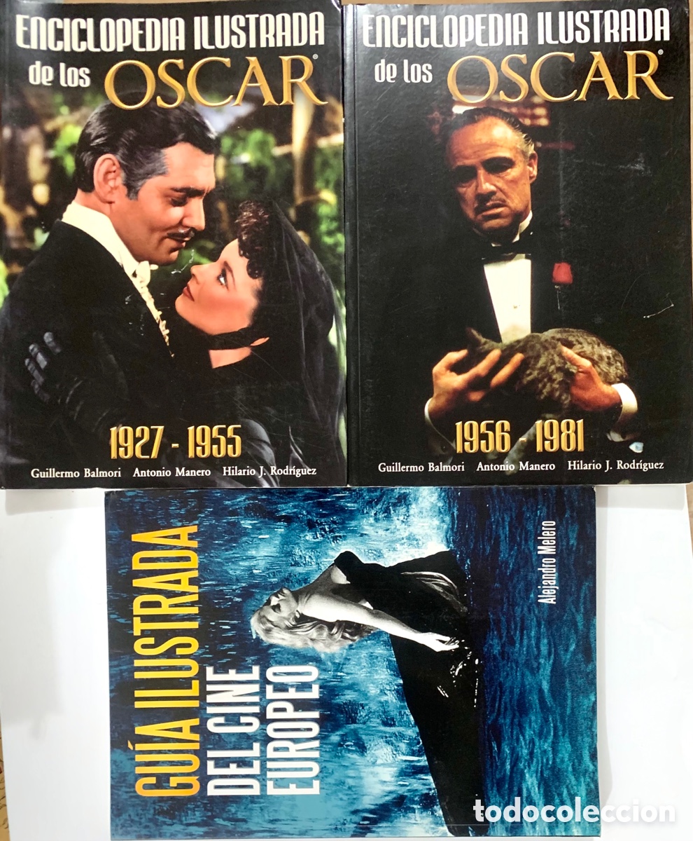 Cinema: LOTE 3 LIBROS ENCICLOPEDIA ILUSTRADA DE LOS OSCAR GUIA CINE EUROPEO 1927 - 1981