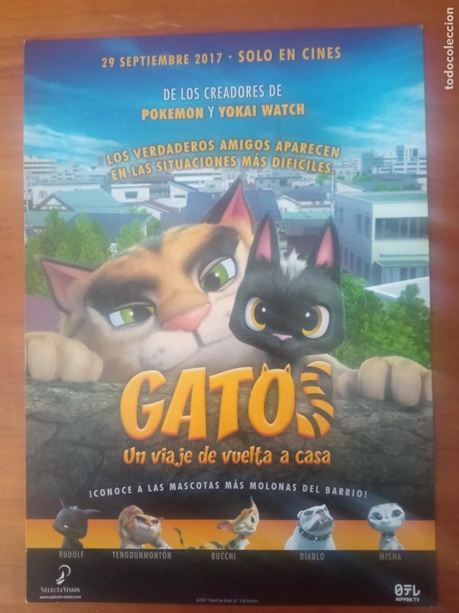 Cine: GATOS UN VIAJE DE VUELTA A CASA (GUIA SIMPLE ORIGINAL DE CINE) ANIMACION (PEDIDO MINIMO 5 EUROS)